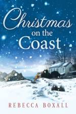 Christmas on the Coast af Rebecca Boxall