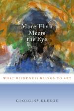 More than Meets the Eye af Georgina (Lecturer Kleege