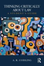 Thinking Critically About Law af Amy R (York Law School) Codling