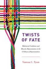 Twists of Fate af Vanessa C. (Assistant Professor of Politics Tyson