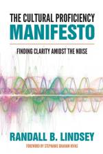 The Cultural Proficiency Manifesto af Randall B. Lindsey