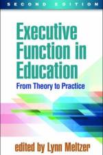 Executive Function in Education, Second Edition
