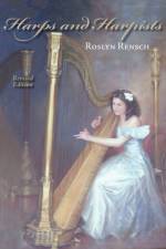 Harps and Harpists, Revised Edition af Roslyn Rensch