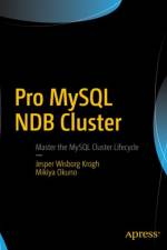 Pro MySQL NDB Cluster af Jesper Wisborg Krogh
