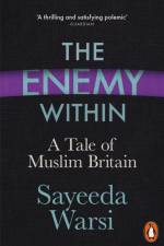 The Enemy Within af Sayeeda Warsi