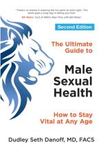 The Ultimate Guide to Male Sexual Health - Second Edition af Dudley Seth (Dudley Seth Danoff) Danoff