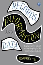 Records, Information and Data af Geoffrey Yeo