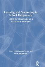 Learning and Connecting in School Playgrounds