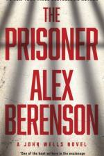 The Prisoner af Alex Berenson