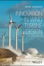 Innovation in Wind Turbine Design af Peter (Strathclyde University Jamieson