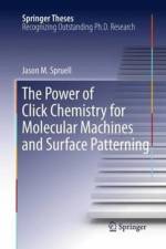 The Power of Click Chemistry for Molecular Machines and Surface Patterning af Jason M. Spruell