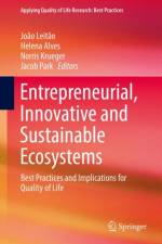 Entrepreneurial, Innovative and Sustainable Ecosystems