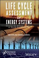 Life Cycle Assessment of Energy Systems af Nicholas Sakellariou