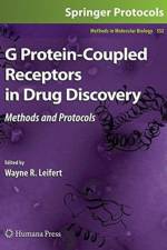 G Protein-Coupled Receptors in Drug Discovery