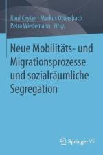 Neue Mobilitats- Und Migrationsprozesse Und Sozialraumliche Segregation