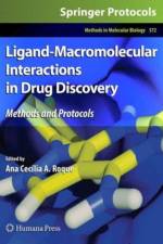 Ligand-Macromolecular Interactions in Drug Discovery