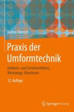 Praxis der Umformtechnik af Jochen Dietrich