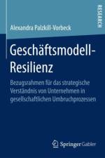 Geschaftsmodell-Resilienz af Alexandra Palzkill
