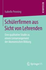 Schulerfirmen aus Sicht von Lehrenden af Isabelle Penning