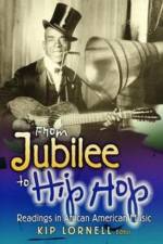 From Jubilee to Hip Hop af Kip (The George Washinton University) Lornell