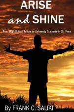 Arise and Shine af Frank C. Saliki