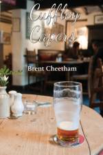Cuffley Capers af Brent Cheetham