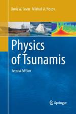 Physics of Tsunamis af Boris W. Levin