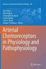 Arterial Chemoreceptors in Physiology and Pathophysiology
