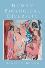 Human Biological Diversity af Daniel E. Brown