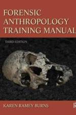 Forensic Anthropology Training Manual af Karen Ramey Burns