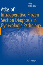 Atlas of Intraoperative Frozen Section Diagnosis in Gynecologic Pathology
