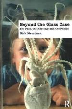 Beyond the Glass Case af Nick Merriman