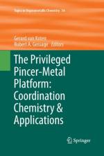 The Privileged Pincer-Metal Platform: Coordination Chemistry & Applications