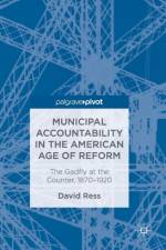 Municipal Accountability in the American Age of Reform