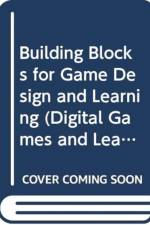 Building Blocks for Game Design and Learning af Casper (Northeastern University Harteveld