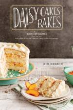 Daisy Cakes Bakes af Kim Nelson
