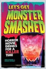 Let's Get Monster Smashed af Jon Chaiet