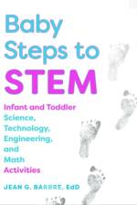 Baby Steps to STEM af Jean G. Barbre