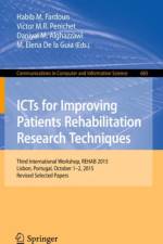 ICTs for Improving Patients Rehabilitation Research Techniques
