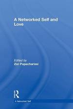 A Networked Self and Love