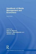 Handbook of Media Management and Economics