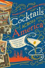 Cocktails Across America af Diane Lapis