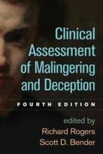 Clinical Assessment of Malingering and Deception, Fourth Edition af Richard Rogers
