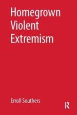 Homegrown Violent Extremism af Erroll Southers
