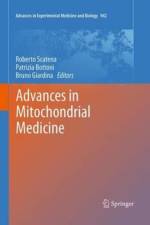 Advances in Mitochondrial Medicine