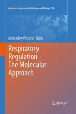 Respiratory Regulation - The Molecular Approach