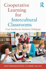 Cooperative Learning for Intercultural Classrooms af Kate (University of Newcastle Ferguson-Patrick
