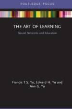 The Art of Learning af Francis T.S. (Pennsylvania State University Yu