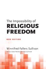 The Impossibility of Religious Freedom af Winnifred Fallers Sullivan