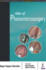Atlas of Phonomicrosurgery af Nupur Kapoor Nerurkar